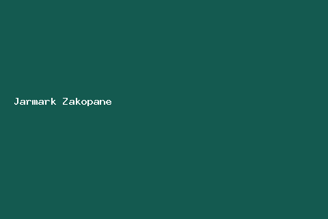 Jarmark Świąteczny w Zakopanem — Zakopane